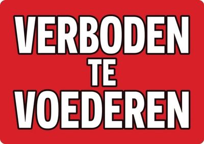 Panneau verboden te voederen