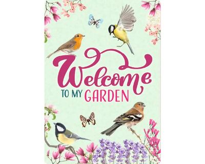 Bord welcome to my garden green