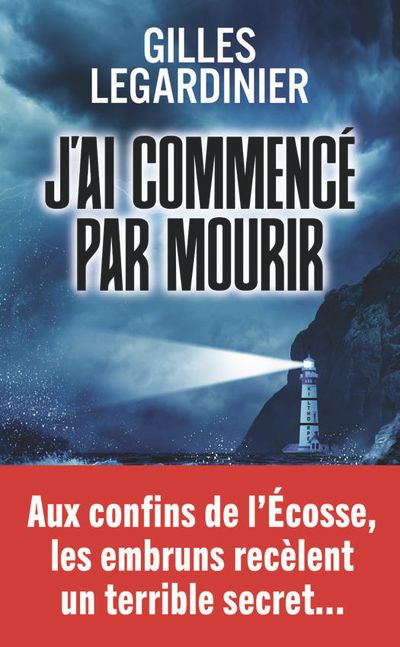 J'ai commencé par mourir